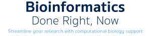 Bioinformatics Done Right, Now: Streamline your research with computational biology support